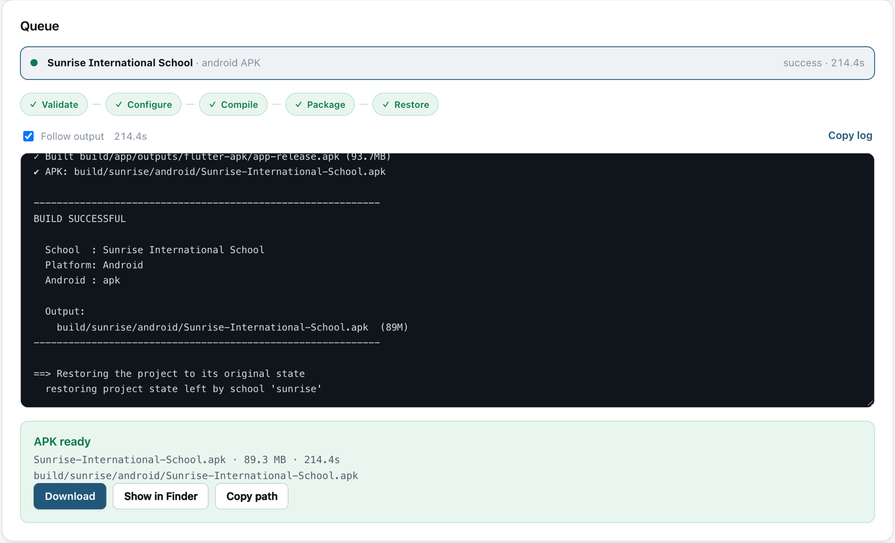 A finished build with Download, Show in Finder and Copy path